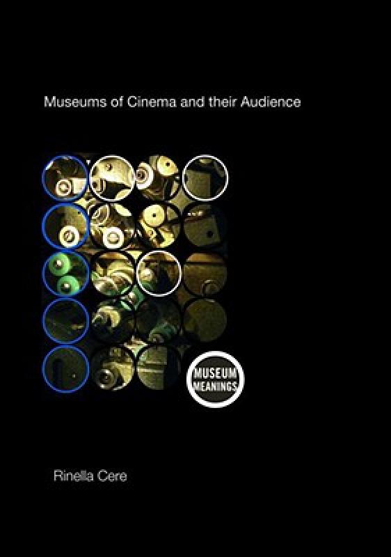【预售】Museums of Cinema and Their Audience