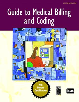 【预售】Guide to Medical Billing and Coding: An Honors